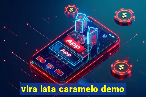 vira lata caramelo demo